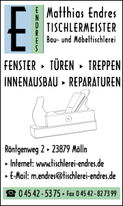 Banner der Bau- und Möbeltischlerei Endres in Mölln mit Kontaktdaten, Leistungsübersicht und Informationen zu individuellen Holzarbeiten.